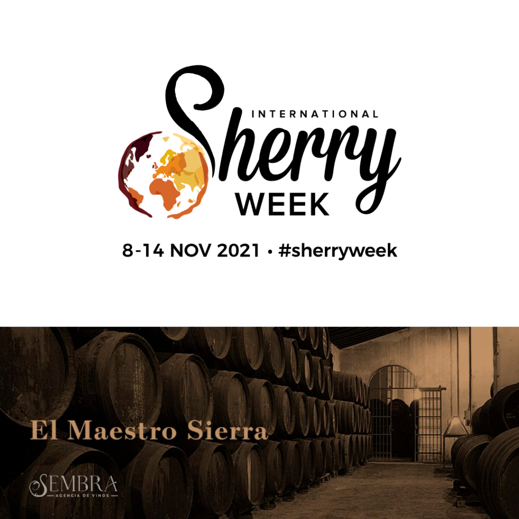 International Sherry Week 2021 y Bodegas El Maestro Sierra